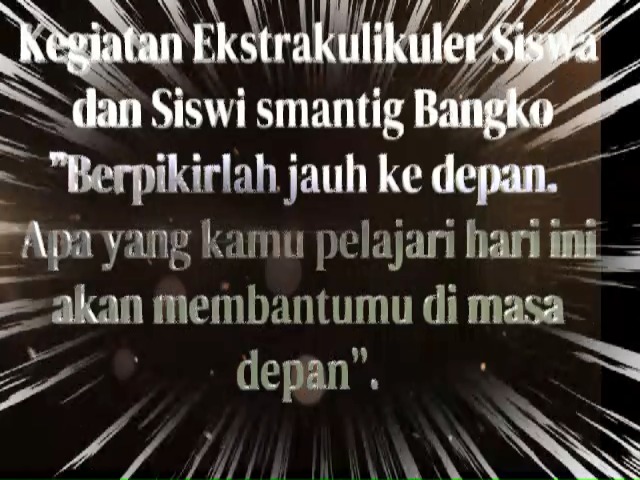 EKSTRAKURIKULER SMANTIG BANGKO
