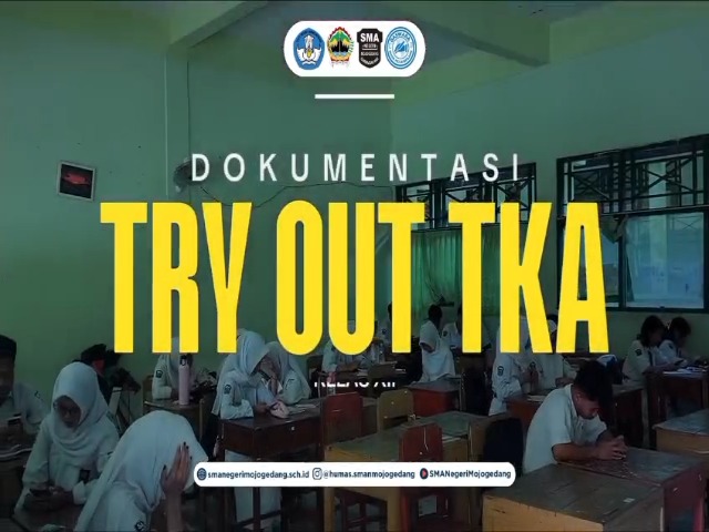 Dokumentasi Tryout TKA Kelas XII  Selasa, 21 Juli 2026