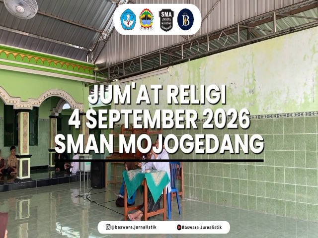 JUM'AT RELIGI SMA NEGERI MOJOGEDANG 4 SEPTEMBER 2026