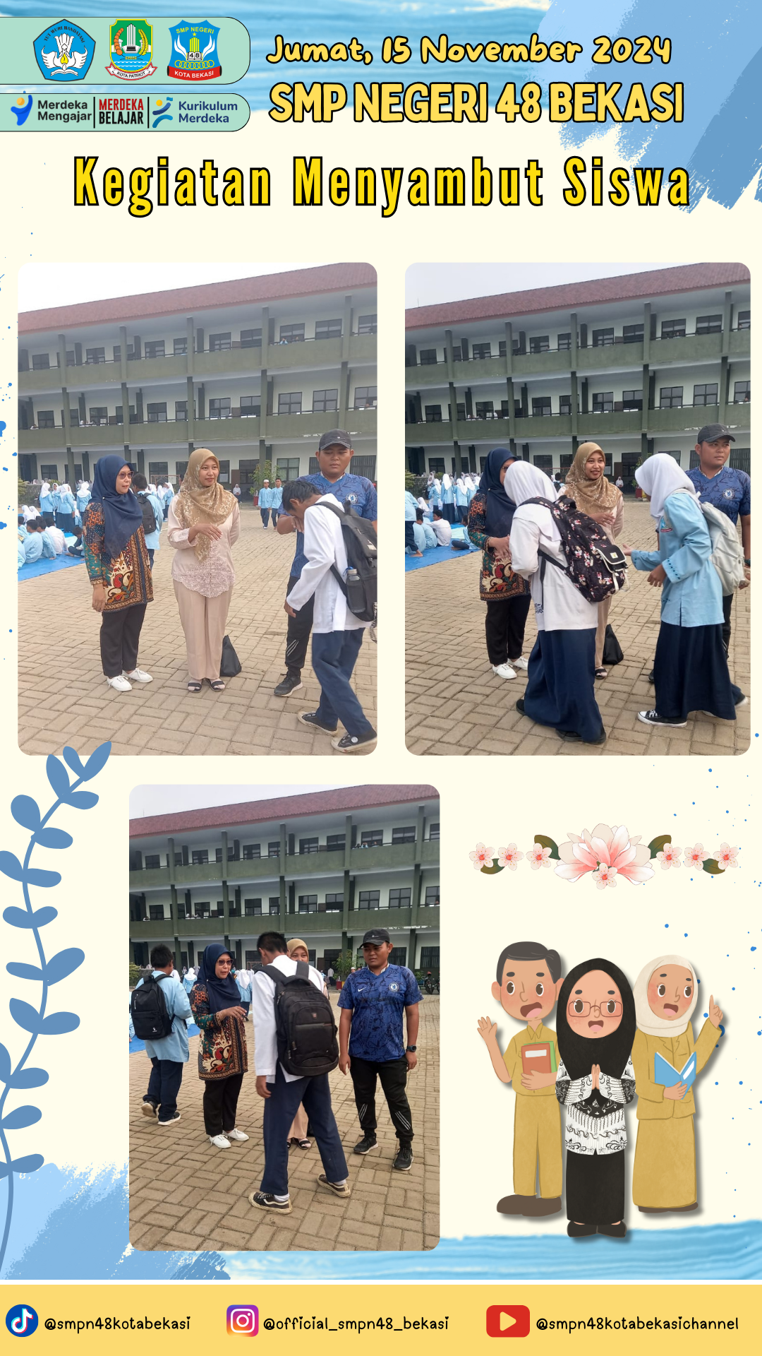 Menyambut Siswa (15 November 2024)